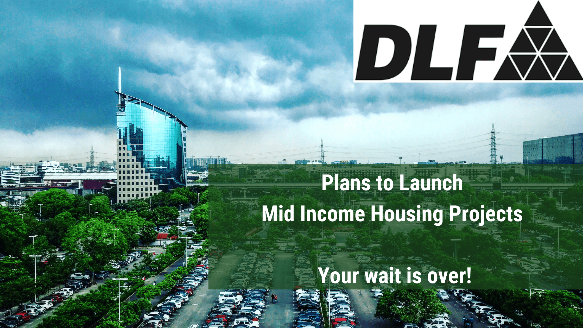 Dlf Plans to Launch Mid Income Housing Project