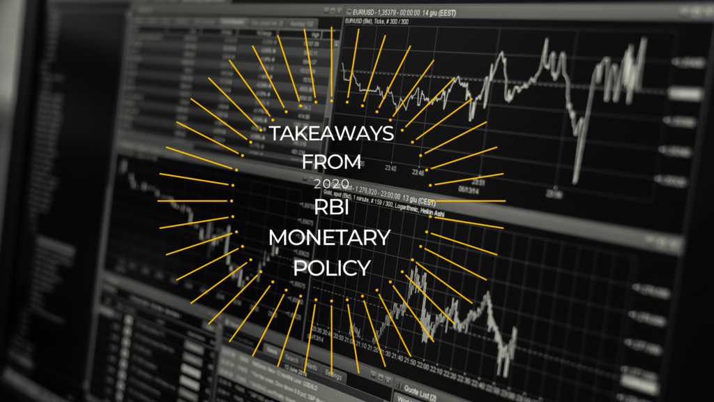 Takeaways form 2020 RBI Monetary Policy